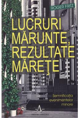 Copertă produs Lucruri mărunte, rezultate mărețe