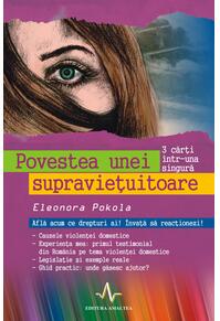 Copertă produs Povestea unei supraviețuitoare. Află acum ce drepturi ai! Învață să reacționezi!