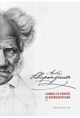 Copertă produs Lumea ca voință și reprezentare (Vol. 1 și Vol. 2)