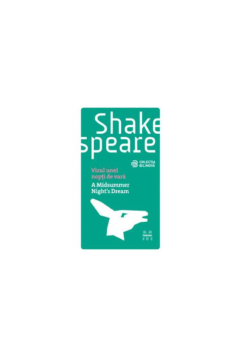 Copertă produs Visul unei nopţi de vară (ediţie bilingvă)