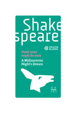 Copertă produs Visul unei nopţi de vară (ediţie bilingvă)
