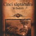 Copertă produs Cinci săptăm&acirc;ni &icirc;n balon - gallery small 