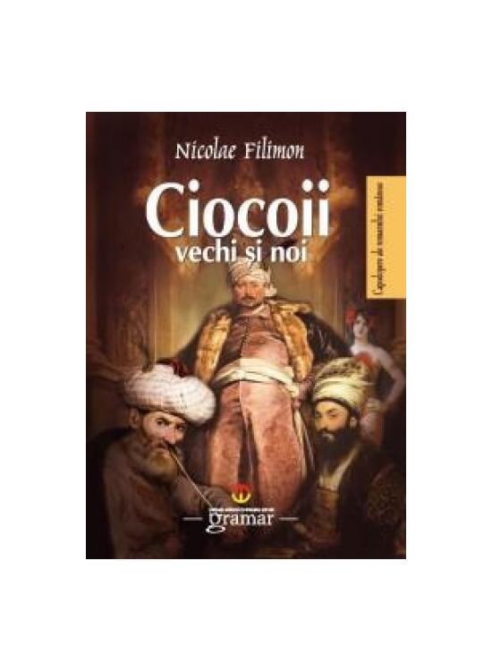 Copertă produs Ciocoii vechi şi noi - gallery big 1