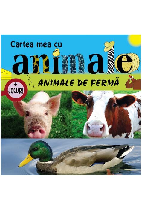 Copertă produs Animale de fermă. Cartea mea cu animale (+ jocuri)