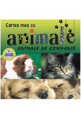 Copertă produs Animale de companie. Cartea mea cu animale (+ jocuri)