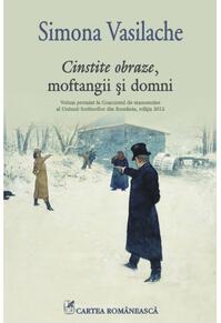 Copertă produs Cinstite obraze, moftangii şi domni