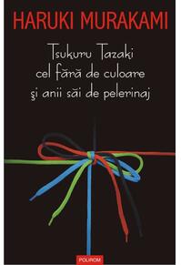 Copertă produs Tsukuru Tazaki cel fără de culoare şi anii săi de pelerinaj
