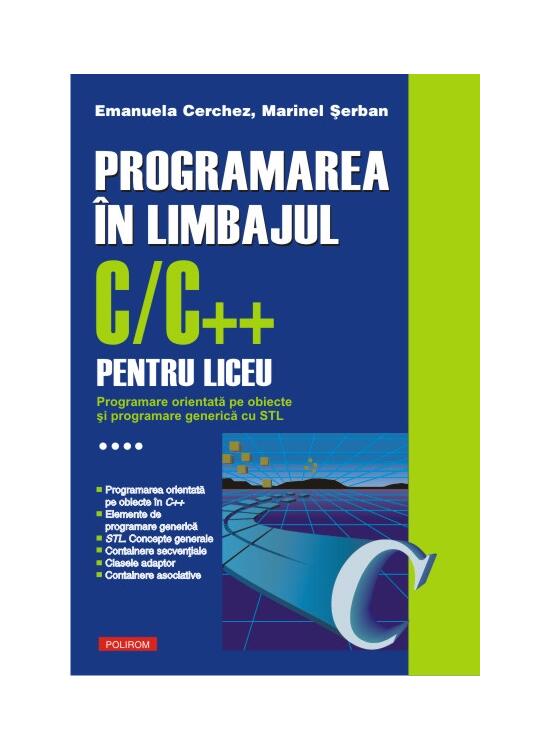 Copertă produs Programarea &icirc;n limbajul C/C++ pentru liceu (Vol. 4) - gallery big 1
