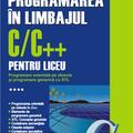 Copertă produs Programarea &icirc;n limbajul C/C++ pentru liceu (Vol. 4) - gallery small 