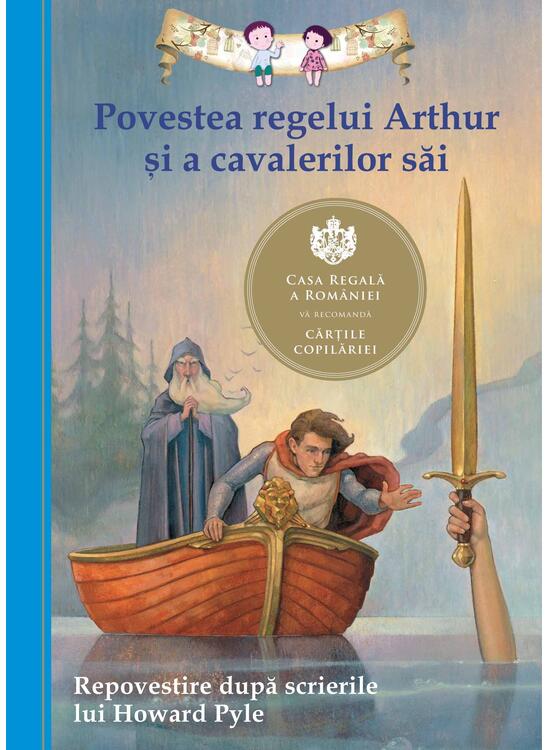Copertă produs Povestea regelui Arthur şi a cavalerilor săi - gallery big 1