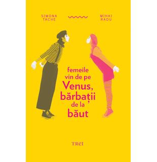 Femeile vin de pe Venus, bărbaţii de la băut