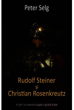 Copertă produs Rudolf Steiner şi Christian Rosenkreutz