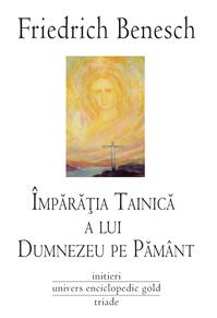 Copertă produs Împărăţia tainică a lui Dumnezeu pe Pământ