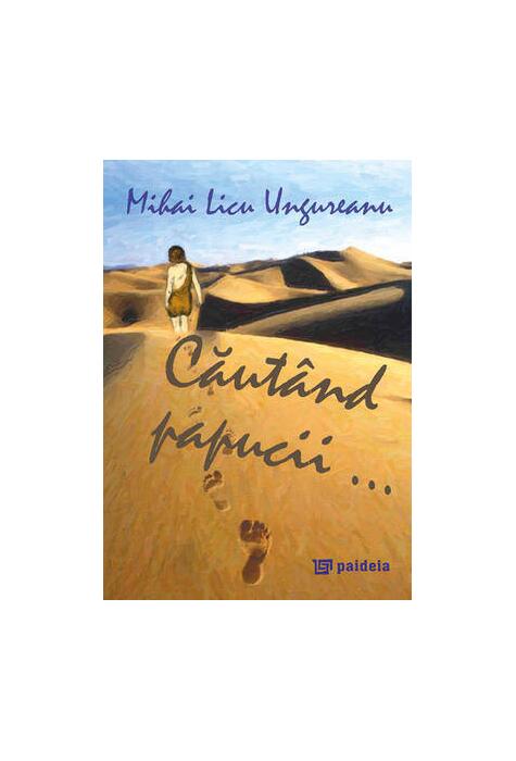 Copertă produs Căut&acirc;nd papucii...