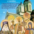 Copertă produs Ortodoxia şi apusul &icirc;n tradiţia spirituală a rom&acirc;nilor. Unitatea Ortodoxiei și apărarea credinței ortodoxe &icirc;n fața propagandei - gallery small 