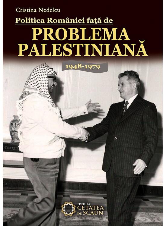 Copertă produs Politica Rom&acirc;niei faţă de problema palestiniană
1948-1979 - gallery big 1