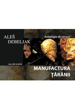 Copertă produs Manufactura ţăr&acirc;nii