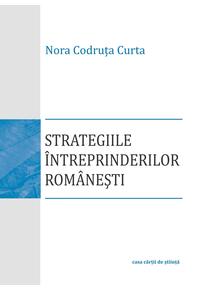 Copertă produs Strategiile &icirc;ntreprinderilor rom&acirc;neşti