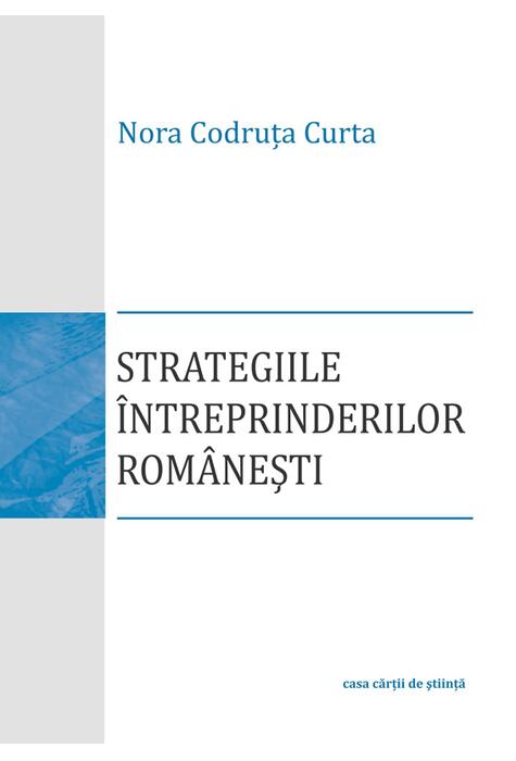 Copertă produs Strategiile &icirc;ntreprinderilor rom&acirc;neşti