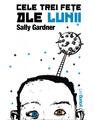 Copertă produs Cele trei feţe ale lunii - thumb 1