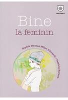 Imagine produs Bine la feminin