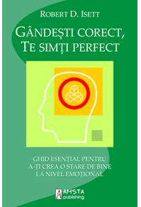 Copertă produs G&acirc;ndeşti corect, te simţi perfect