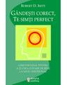 Copertă produs G&acirc;ndeşti corect, te simţi perfect - thumb 1