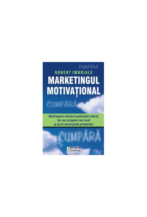 Copertă produs Marketingul Motivaţional