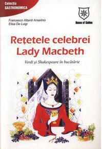 Copertă produs Reţetele celebrei Lady Macbeth