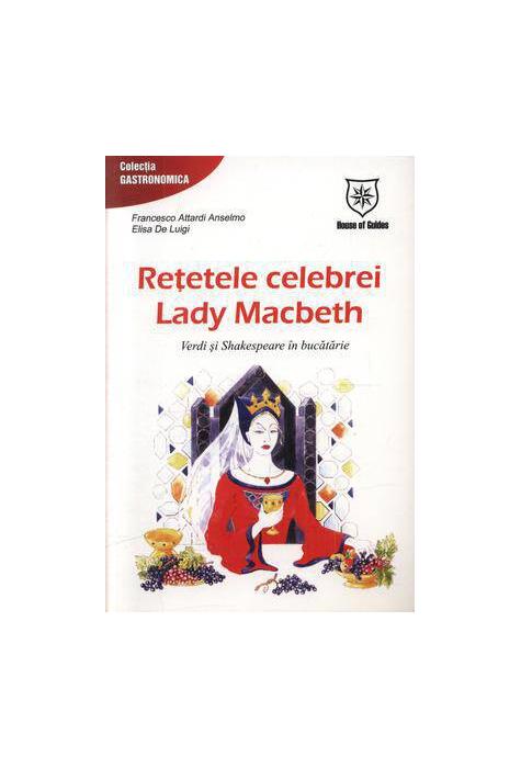 Copertă produs Reţetele celebrei Lady Macbeth