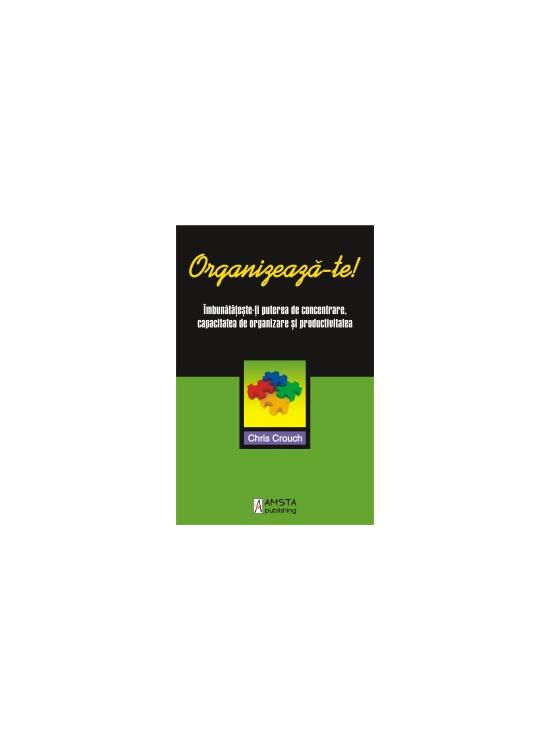 Copertă produs Organizează-te ! - gallery big 1