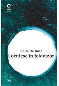 Copertă produs Locuiesc în televizor