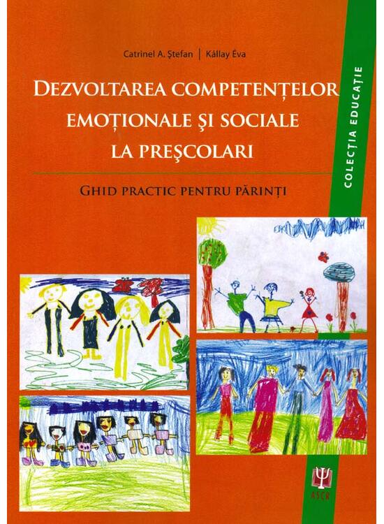 Copertă produs Dezvoltarea competenţelor emoţionale şi sociale la preşcolari. Ghid practic pentru părinţi - gallery big 1