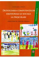 Imagine produs Dezvoltarea competenţelor emoţionale şi sociale la preşcolari. Ghid practic pentru părinţi