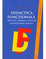 Copertă produs Didactica funcţională. Obiective, strategii, evaluare. Cognitivismul operant - thumb 1