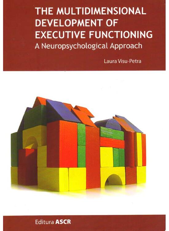 Copertă produs The multidimensional development of executive functioning. A neuropsychological approach - gallery big 1