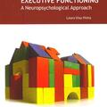 Copertă produs The multidimensional development of executive functioning. A neuropsychological approach - gallery small 