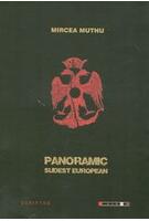 Panoramic sud-est european