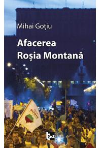 Copertă produs Afacerea Roşia Montană