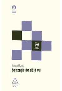 Copertă produs Senzaţia de d&eacute;j&agrave; vu