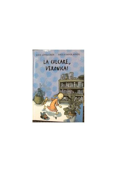 Copertă produs La culcare, Veronica!