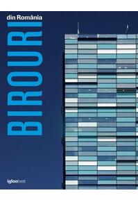 Copertă produs Birouri din România I. Office Buildings in Romania I