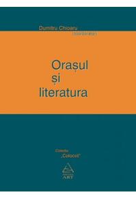 Copertă produs Oraşul şi literatura