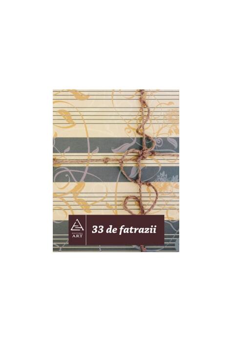 Copertă produs 33 de fatrazii