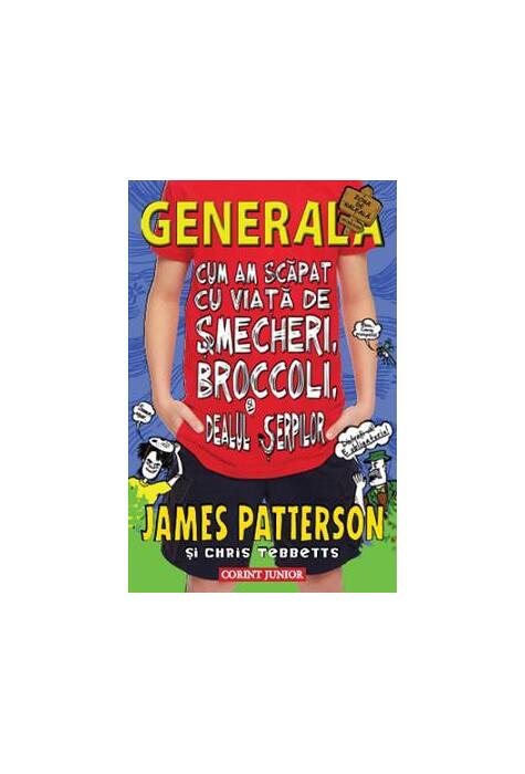 Copertă produs Cum am scăpat cu viaţă de şmecheri, broccoli şi dealul şerpilor (Vol. 4)