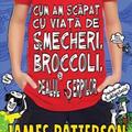 Copertă produs Cum am scăpat cu viaţă de şmecheri, broccoli şi dealul şerpilor (Vol. 4) - gallery small 