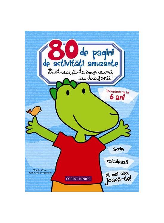 Copertă produs 80 de pagini de activităţi amuzante. Distrează-te &icirc;mpreună cu dragonii - gallery big 1