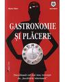 Copertă produs Gastronomie şi plăcere - thumb 1