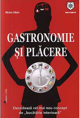 Copertă produs Gastronomie şi plăcere