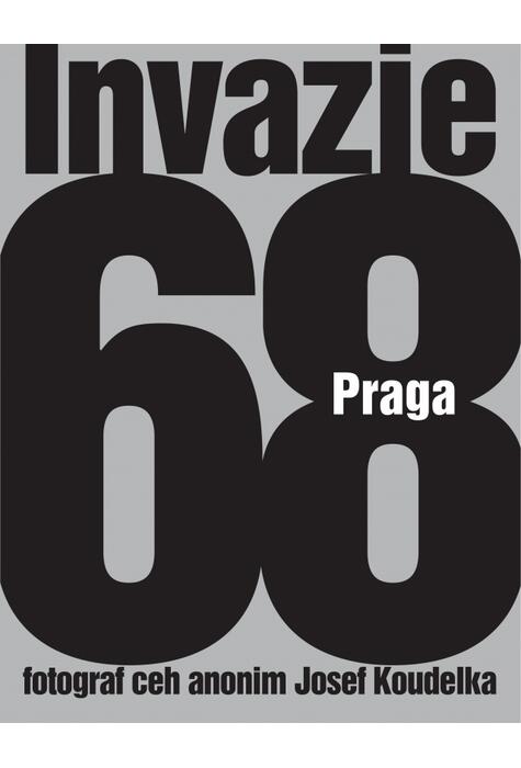 Copertă produs Invazie Praga 68
